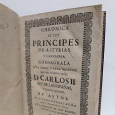 Libros antiguos: CRONICA DE LOS PRINCIPES DE ASTURIAS Y CANTABRIA. FRAY FRANCISCO SOTA. MADRID. 1681. ORIGINAL.