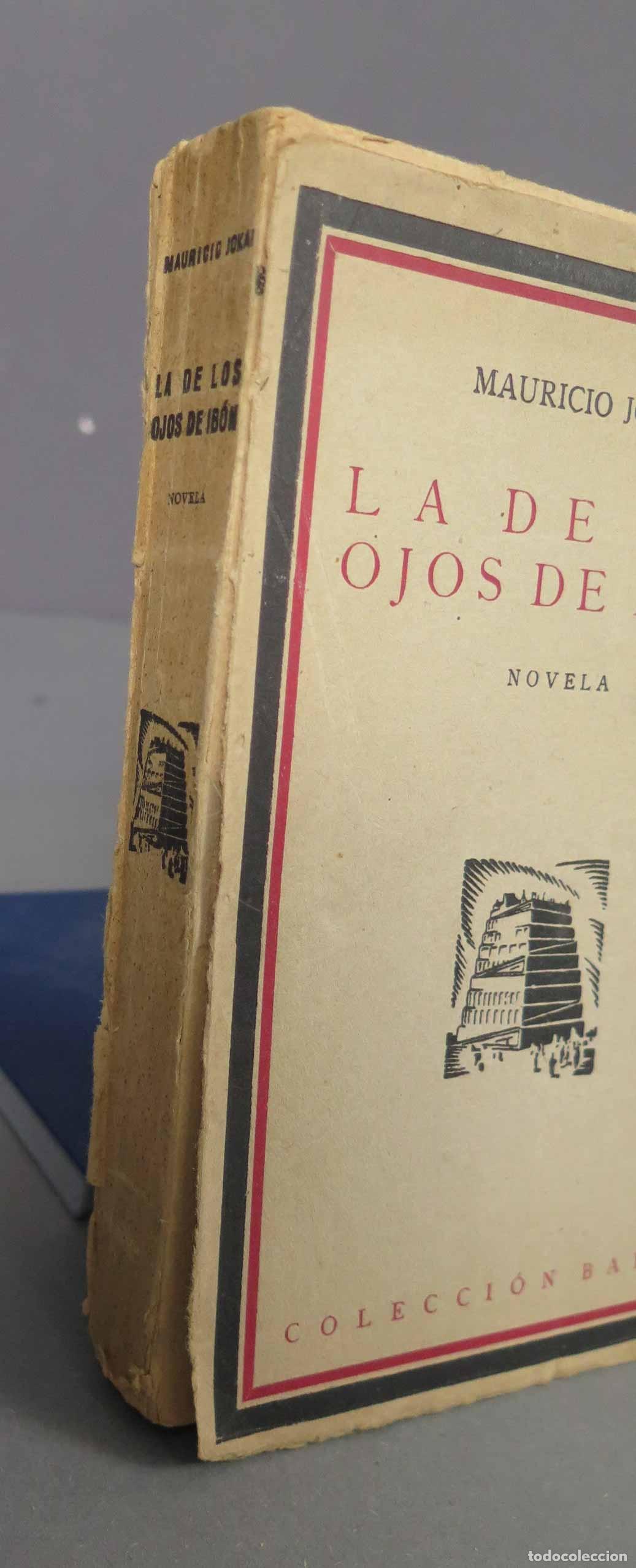 Libros antiguos: LA DE LOS OJOS DE IBON. JOKAI. 1927 - Foto 2