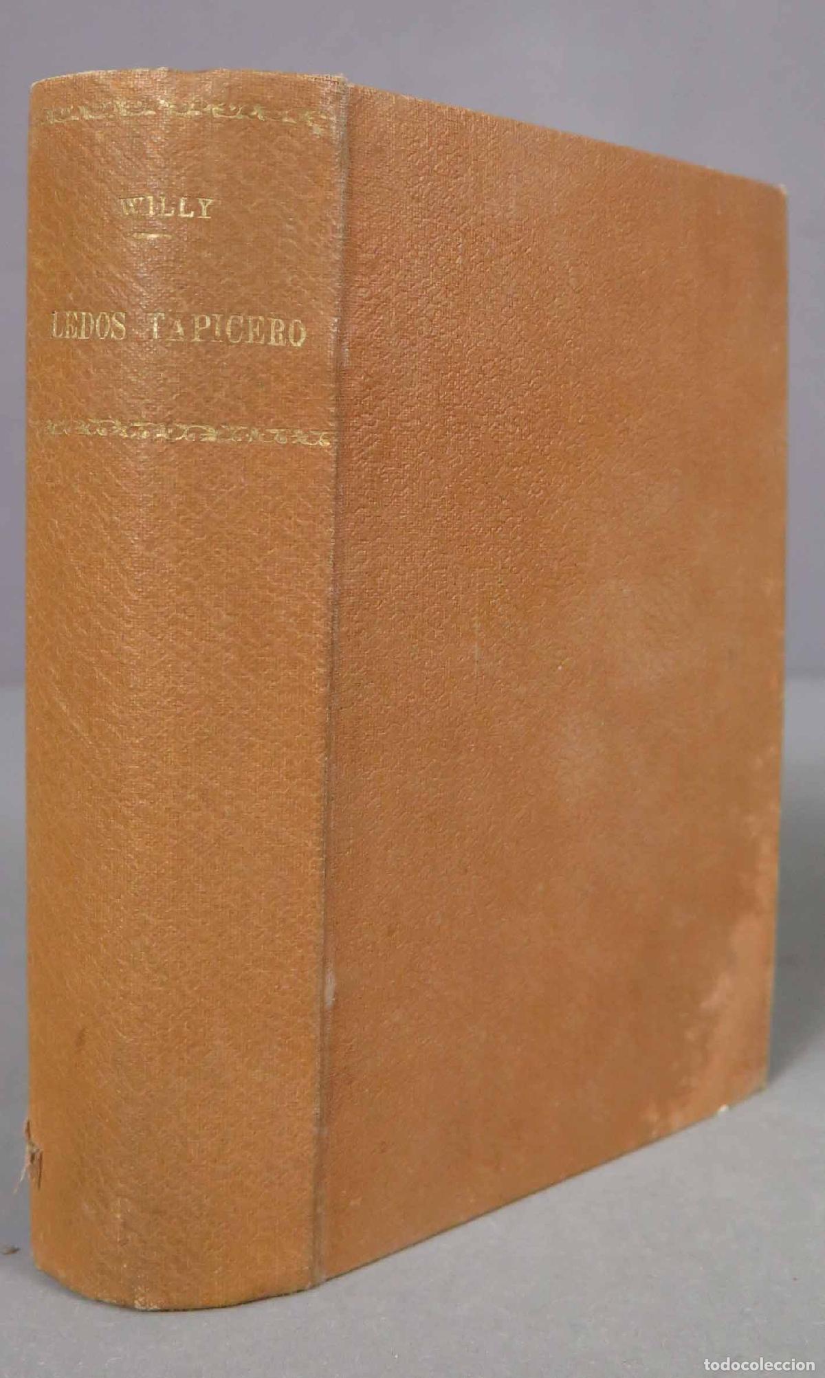 Libros antiguos: LEDOS, TAPICERO. WILLY - Foto 1