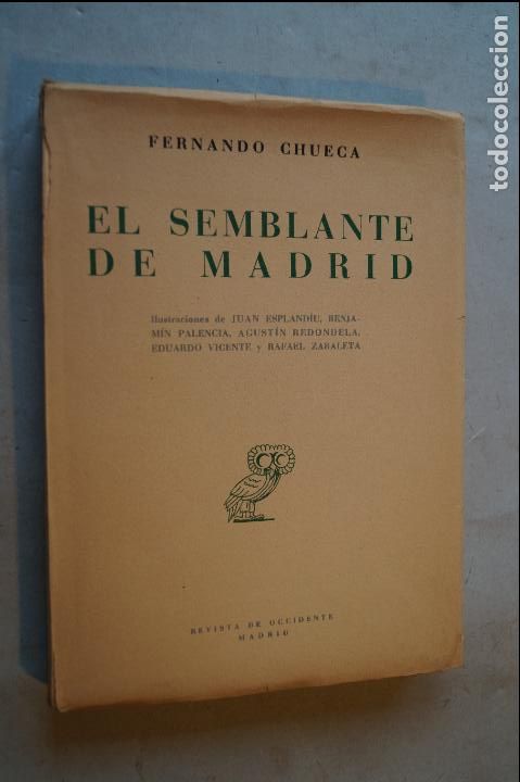 Libros antiguos: EL SEMBLANTE DE MADRID. FERNANDO CHUECA - Foto 1