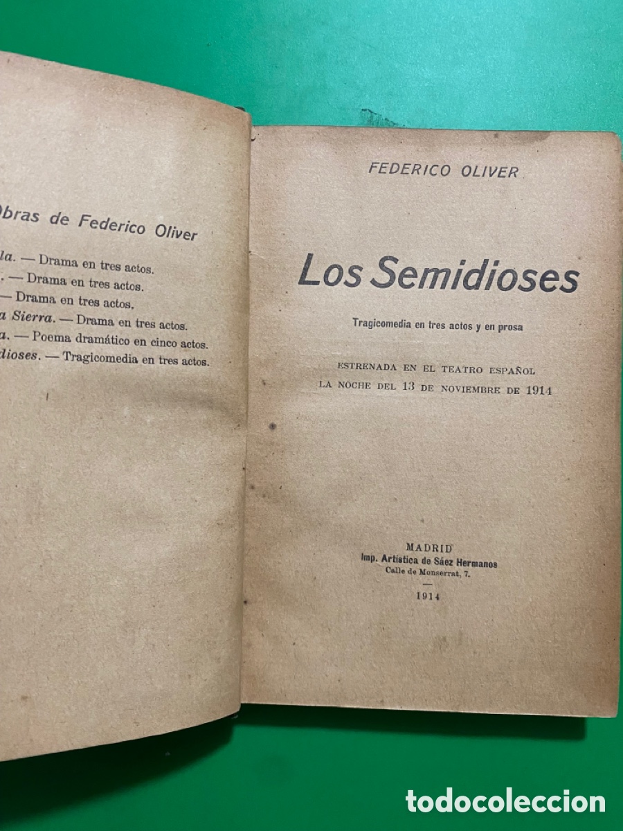 Libros antiguos: Libro los Semidioses Federico Oliver 1914 - Foto 2