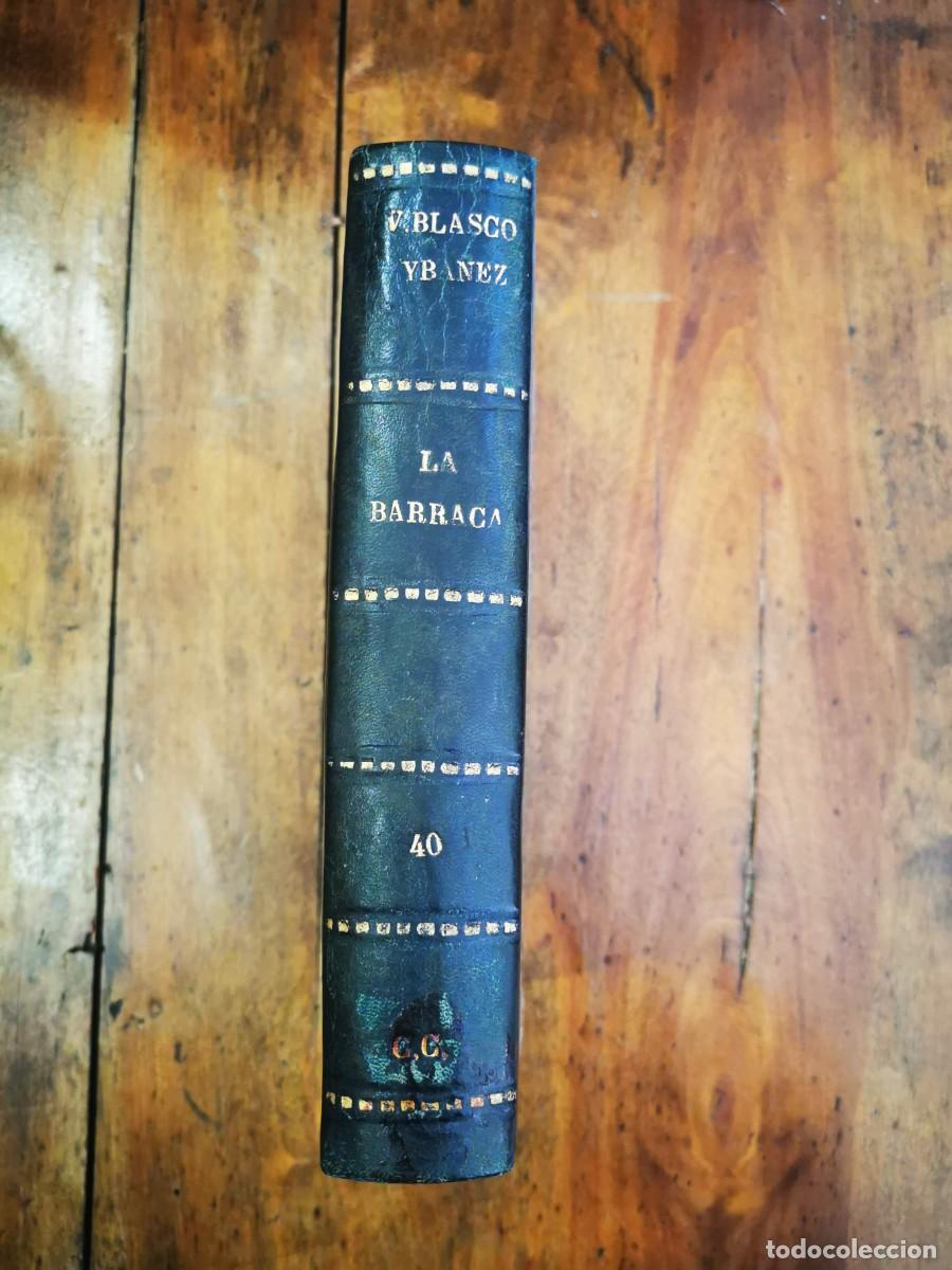 Libros antiguos: BLASCO IB&Aacute;&Ntilde;EZ, Vicente. La barraca: (Novela) - Foto 1