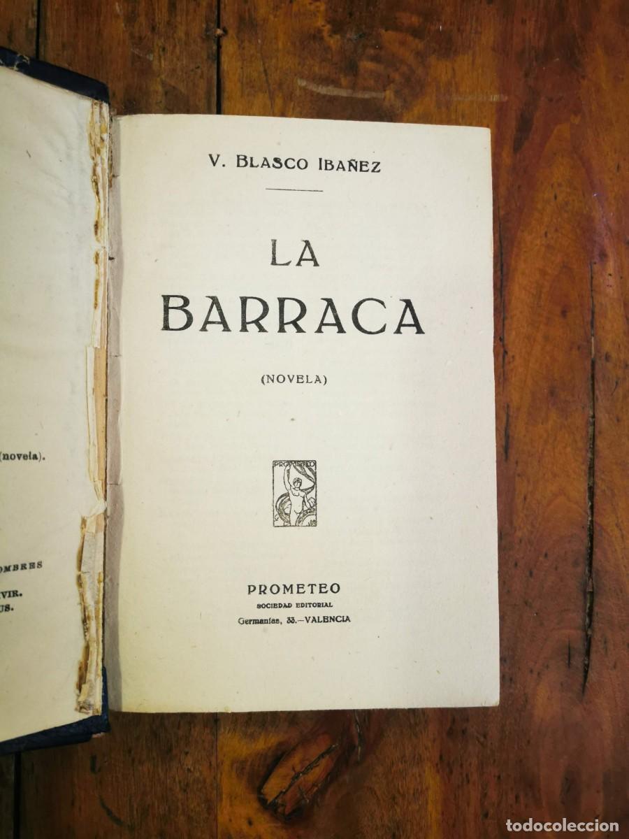 Libros antiguos: BLASCO IB&Aacute;&Ntilde;EZ, Vicente. La barraca: (Novela) - Foto 2