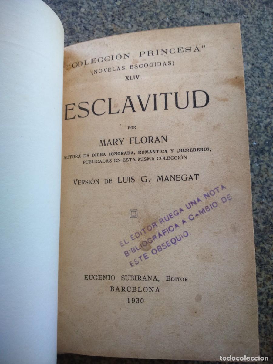 Libros antiguos: ESCLAVITUD -- MARY FLORAN -- 1930 -- - Foto 1