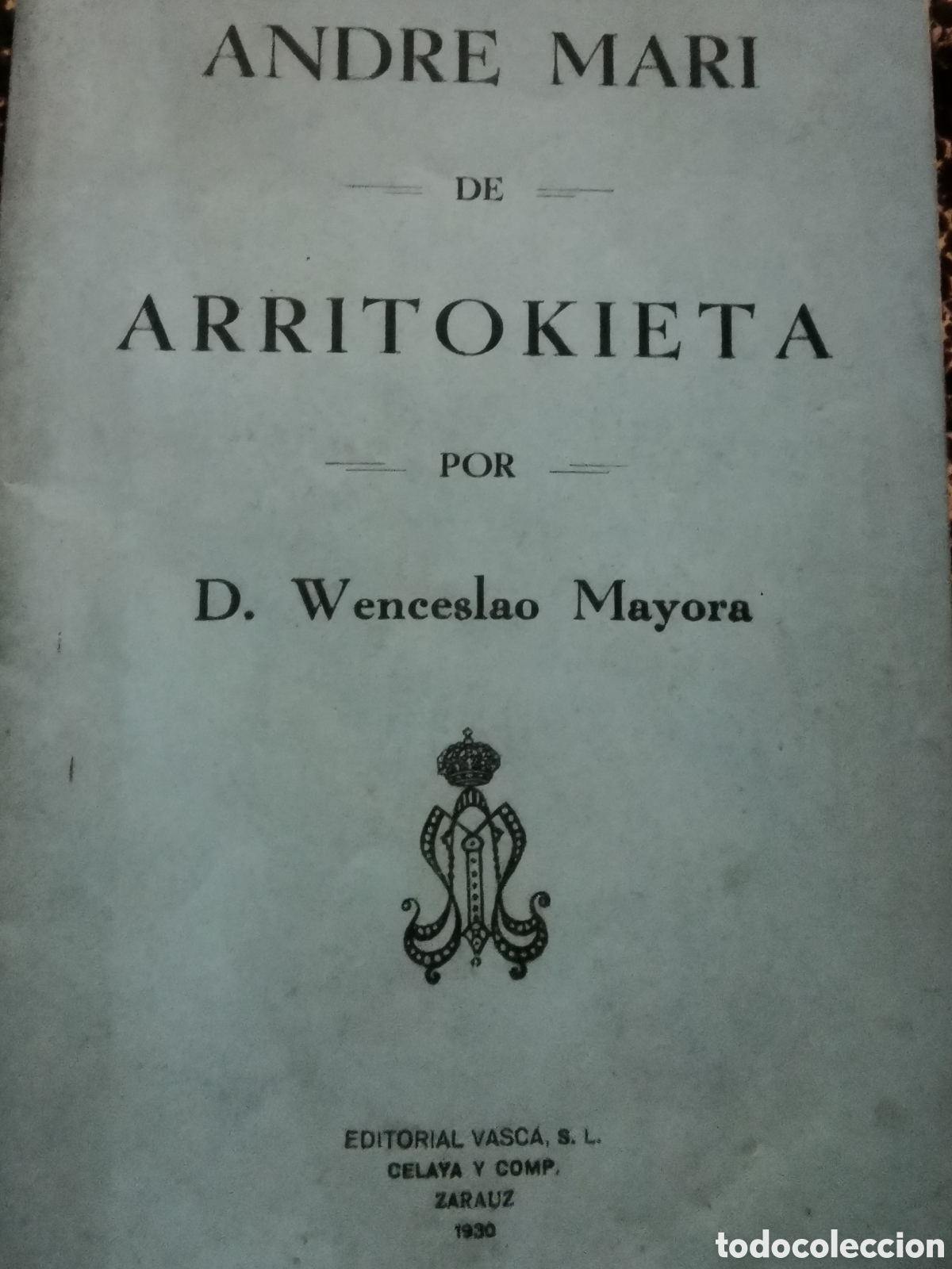 Libros antiguos: Andre Mari de Arritokieta 1930 - Foto 1