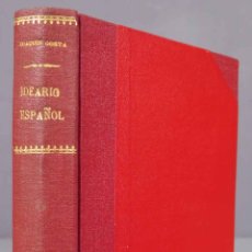 Libri antichi: IDEARIO ESPAÑOL. GANIVET. 1932