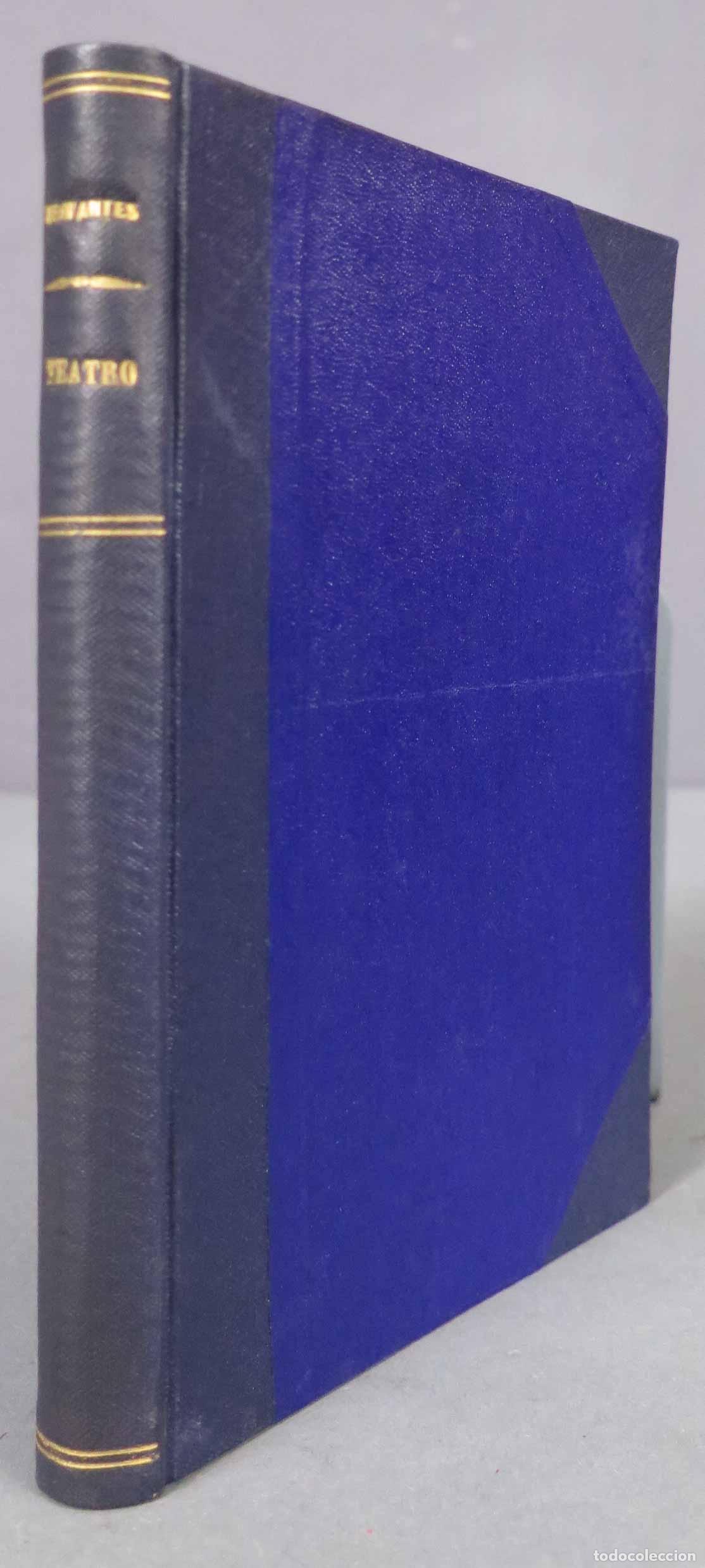 Libros antiguos: Teatro selecto Comedias y entremeses. Cervantes - Foto 1