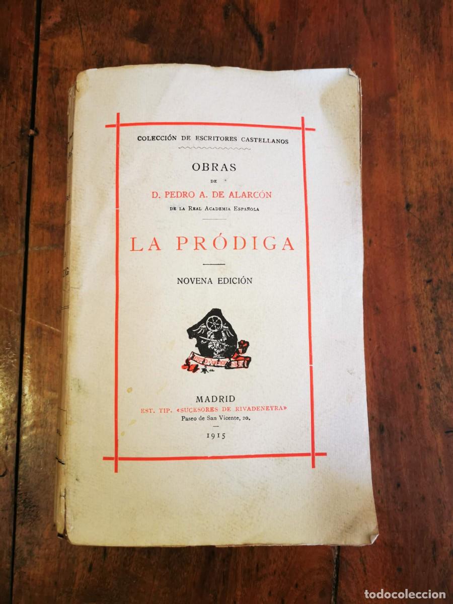 Libros antiguos: ALARC&Oacute;N, Pedro Antonio de. La pr&oacute;diga - Foto 1