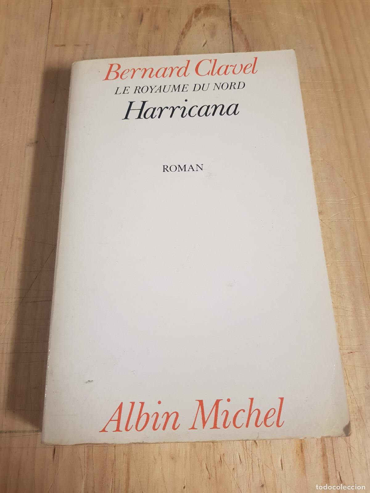 Libros antiguos: Le royaume du nord. Harricana - Foto 1
