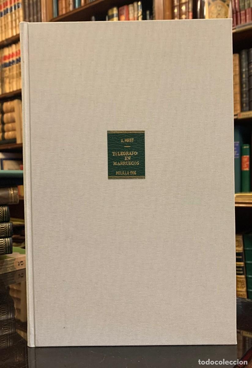Libros antiguos: El Tel&eacute;grafo en Marruecos - Alberto Miret - Foto 1