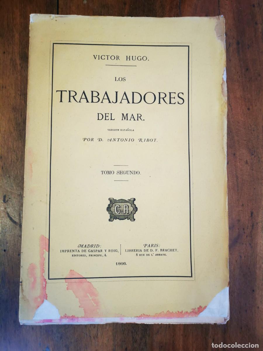 Libros antiguos: HUGO, Victor. Los trabajadores del mar - Foto 4