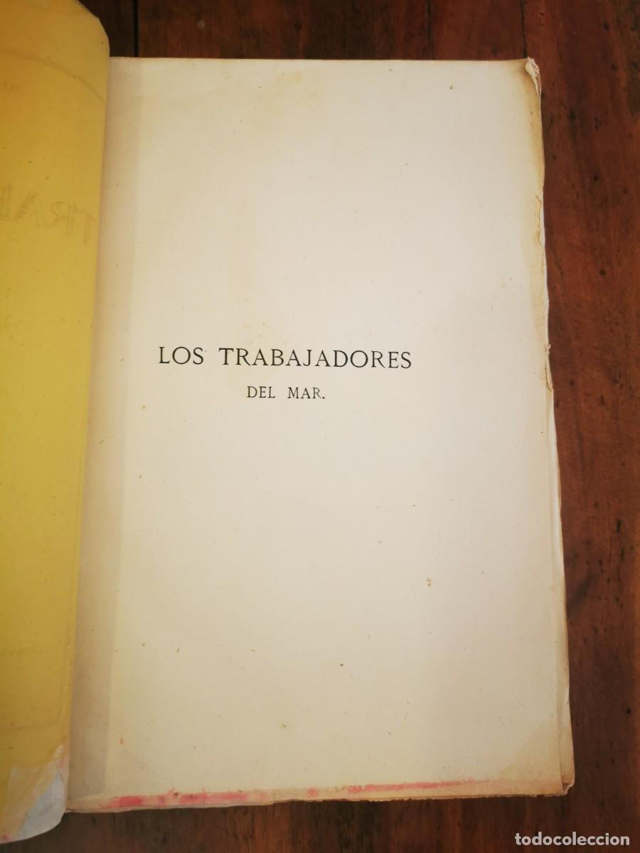 Libros antiguos: HUGO, Victor. Los trabajadores del mar - Foto 5