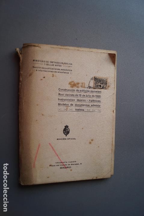 Libros antiguos: CONSTRUCCION DE EDIFICIOS ESCUELAS. REAL DECRETO DE 1928. - Foto 1