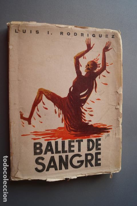 Libros antiguos: BALLET DE SANGRE. LUIS RODRIGUEZ - Foto 1