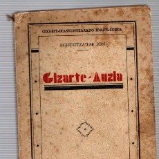 Libri antichi: GIZARTE-AUZIA. LA CUESTION SOCIAL. JON EGUZKITZA. ZORNOTZA, 1935. EN EUSKERA