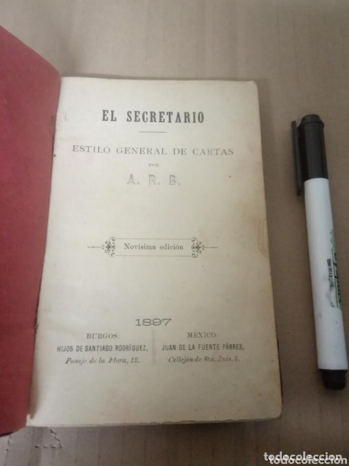 Libros antiguos: EL SECRETARIO, estilo general de cartas, 1897 - Foto 1