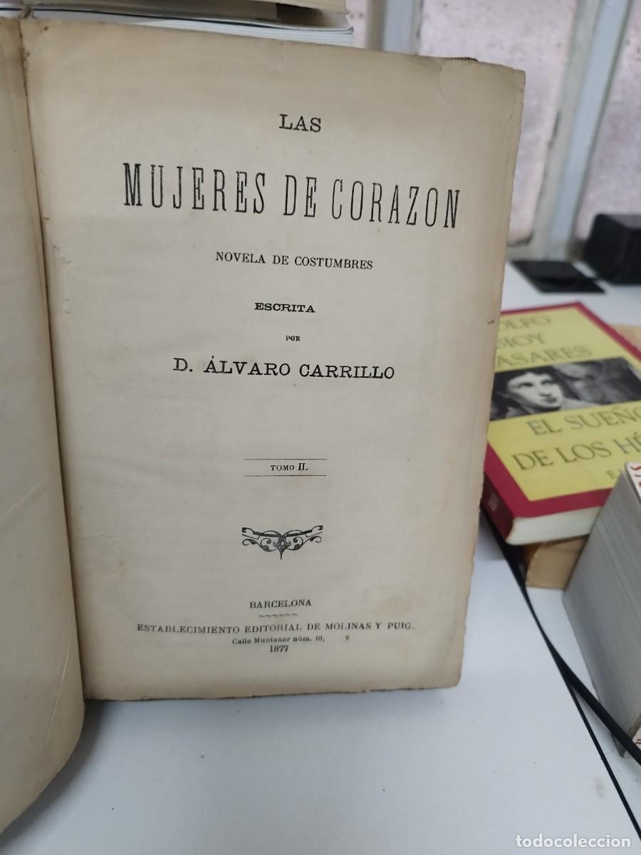 Libros antiguos: AS MUJERES DE CORAZON. ALVARO CARRILLO EDITOR RAMON MOLINAS. - Foto 2
