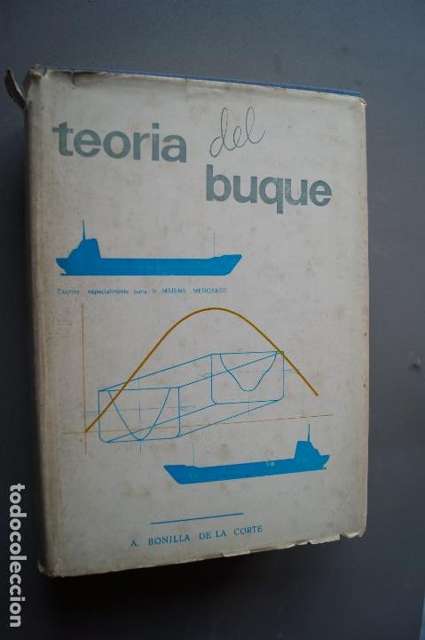 Libros antiguos: TEORIA DEL BUQUE. A. BONILLA DE LA CORTE - Foto 1