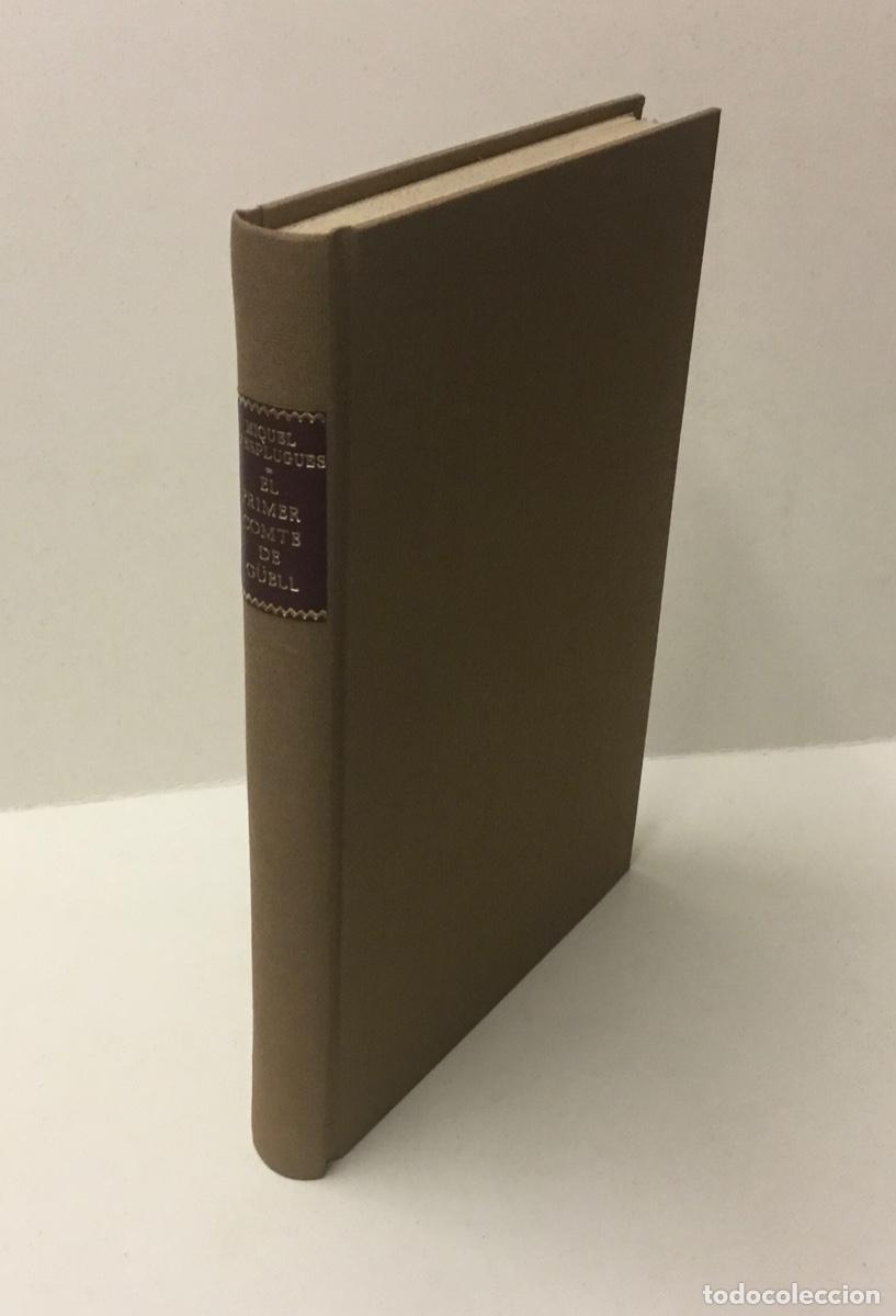 Libros antiguos: EL PRIMER COMTE DE G&Uuml;ELL...ESPLUGUES, Miquel d. 1921. - Foto 1