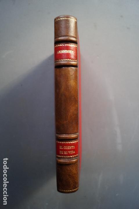 Libros antiguos: EL CUENTO DE MI VIDA. HANS CHRISTIAN ANDERSEN - Foto 1
