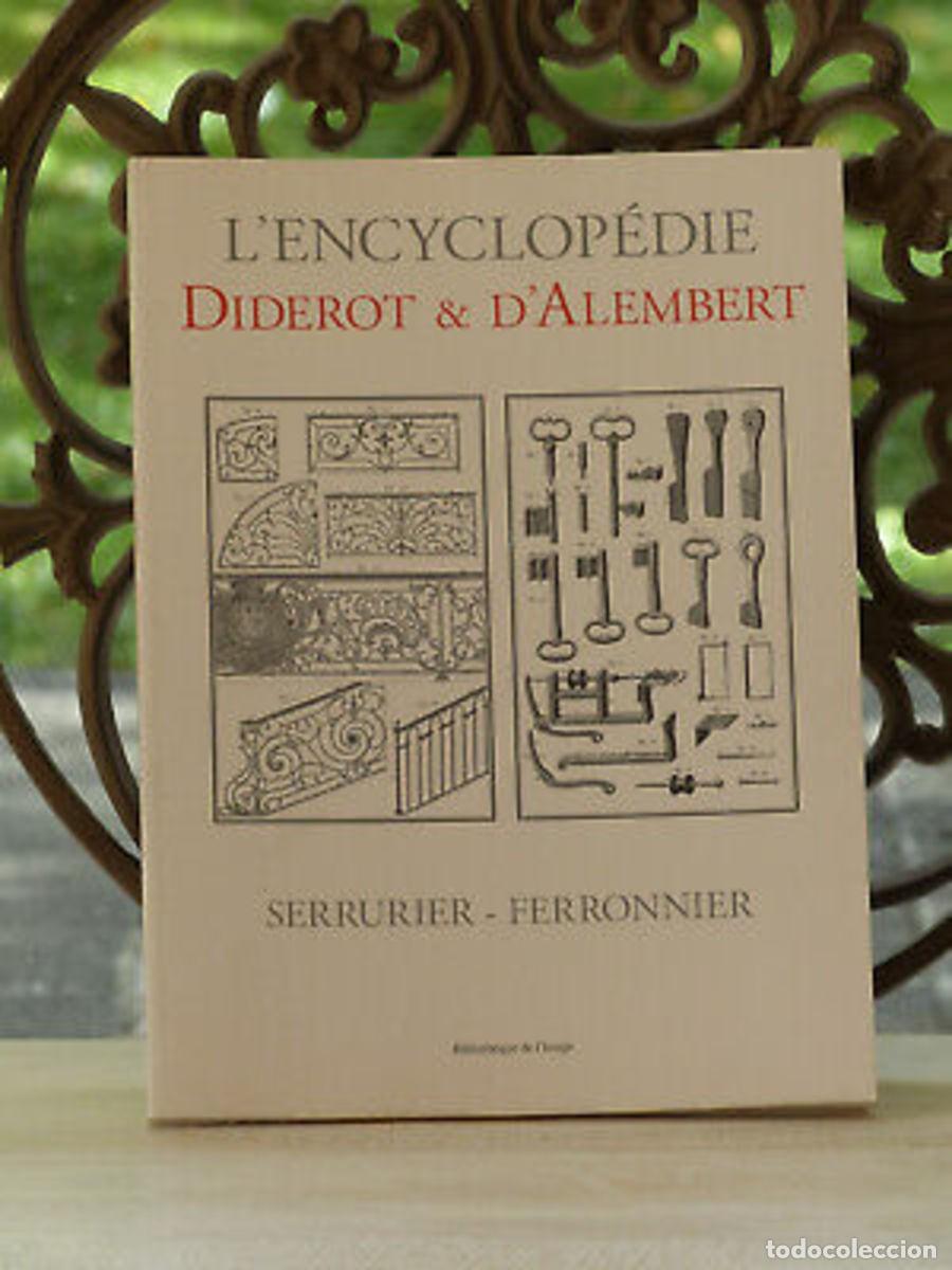 Libros antiguos: DIDEROT ET D&acute;ALEMBERT - SERRUIER - FERRONNIER - Foto 1
