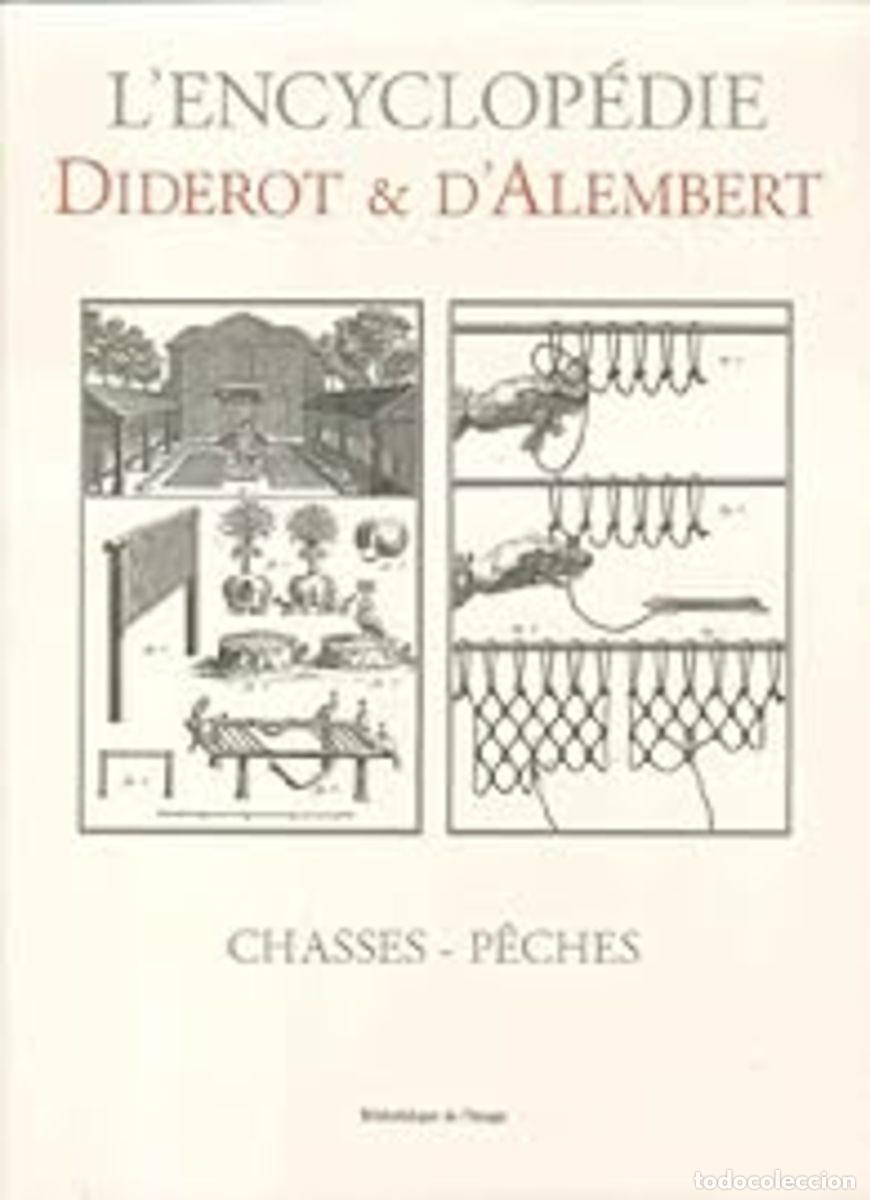 Libros antiguos: DIDEROT ET D&acute;ALEMBERT - CHASSES -PECHES - Foto 1