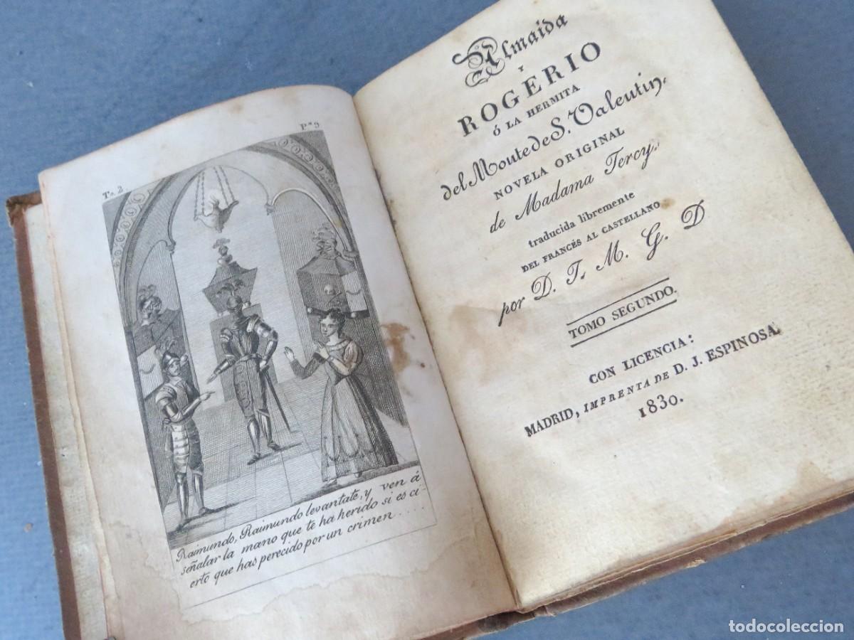 Libri antichi: ALMAIDA Y ROGEIRO O LA HERMITA DEL MONTE DE SAN VALENT&Iacute;N.NOVELA.MADAME TERCY.TOMO 2&ordm;.1830