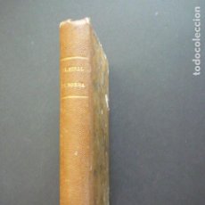 Libros antiguos: EL FINAL DE NORMA PEDRO ANTONIO DE ALARCON MADRID 1855 1ª EDICION Y OBRA DEL AUTOR