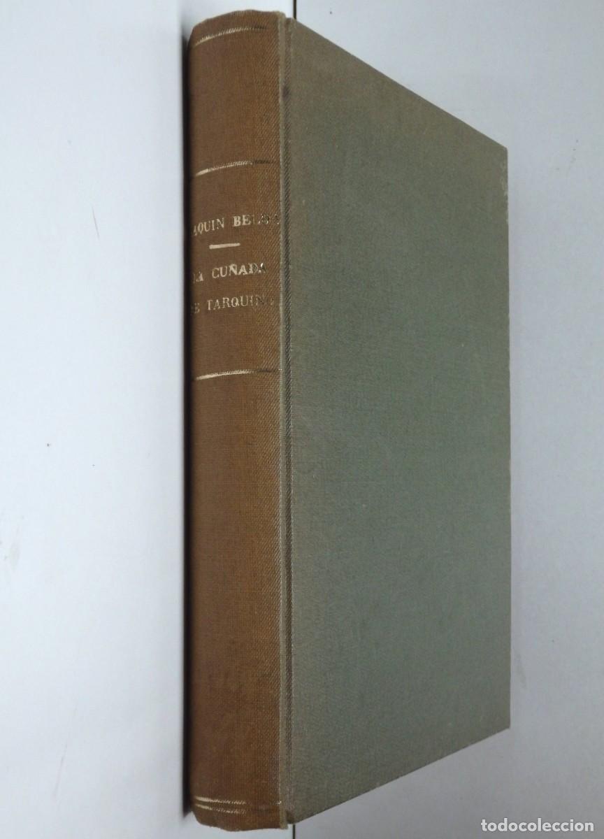 Libros antiguos: Joaqu&iacute;n BELDA, La cu&ntilde;ada de Tarquino - 1931 - Foto 1