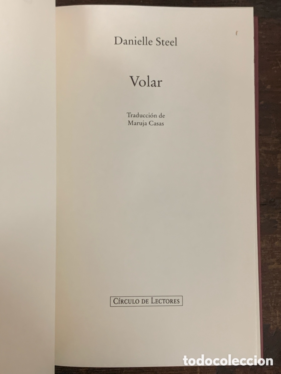 Libros antiguos: Volar, Danielle Steel - C&iacute;rculo de Lectores 1995 - Foto 2