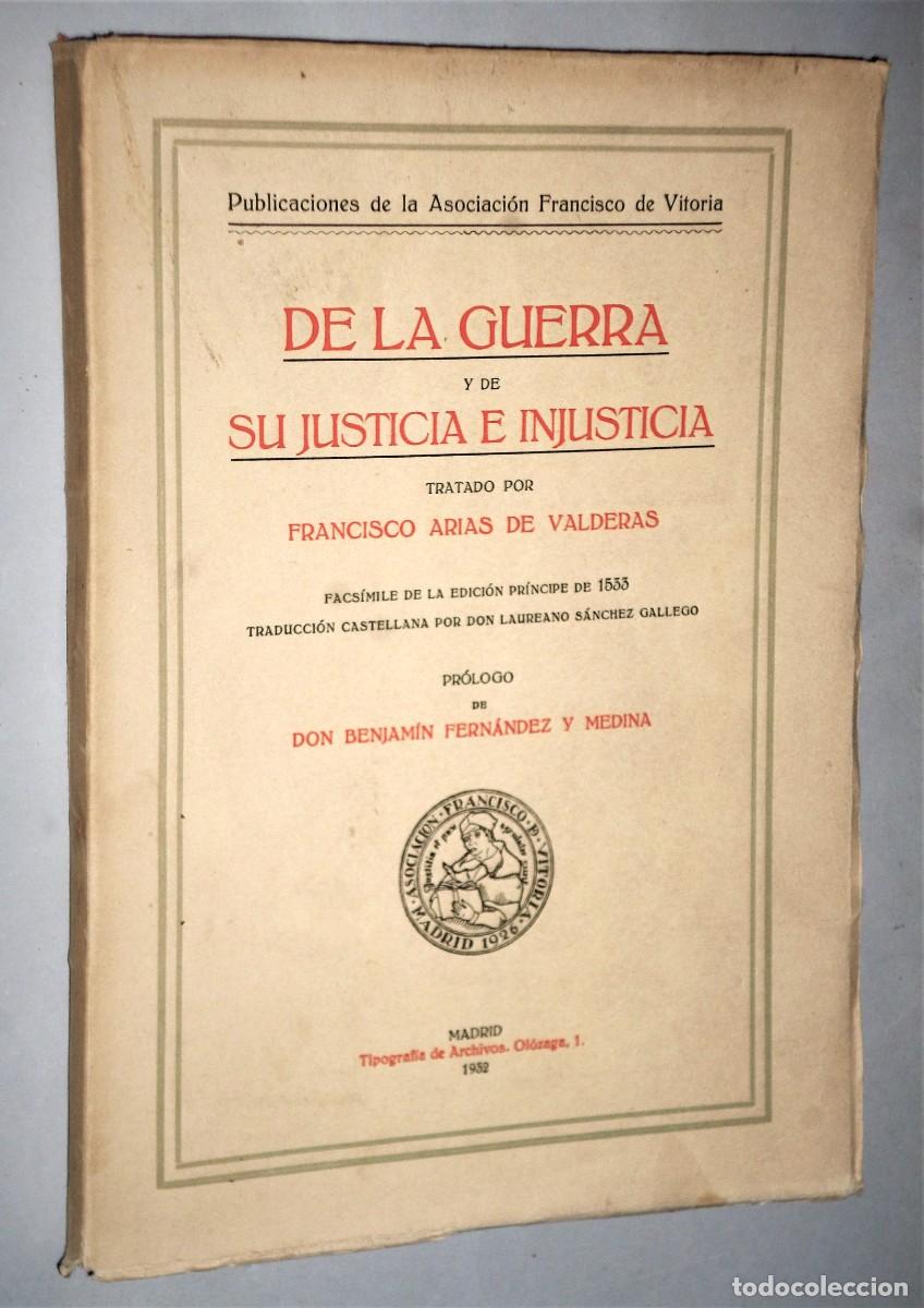 Libros antiguos: DE LA GUERRA Y DE SU JUSTICIA E INJUSTICIA - Foto 1