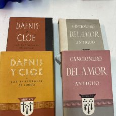 Libros antiguos: DAFNIS Y CLOE Y CANCIONERO DEL AMOR ANTIGUO. EDICIONES BIBLIÓFILO DE GUSTAVO GILI. 1940 Y 1942.