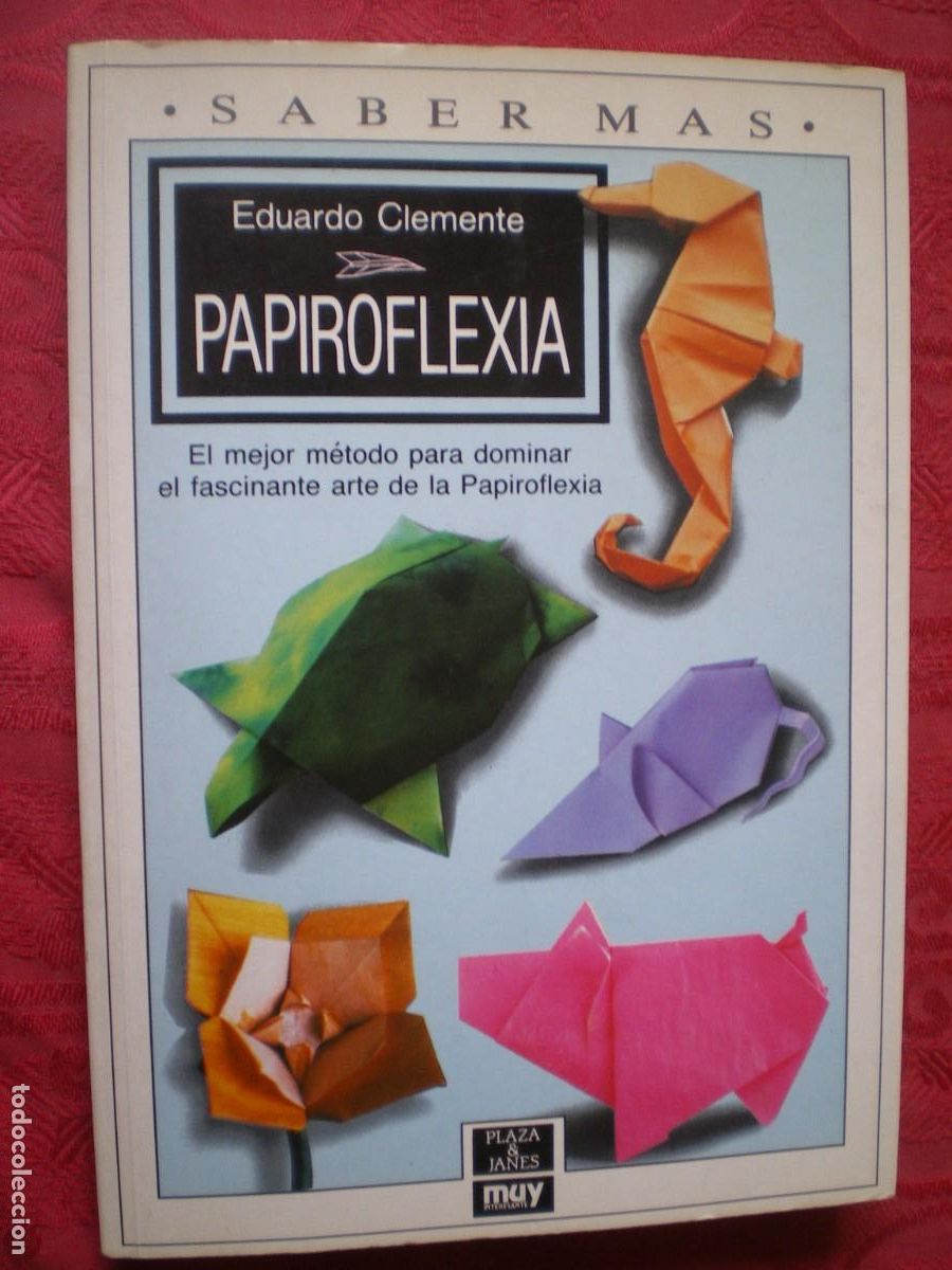 Libros antiguos: PAPIROFLEXIA. EDUARDO CLEMENTE. PAZA & JAN&Eacute;S. - Foto 1