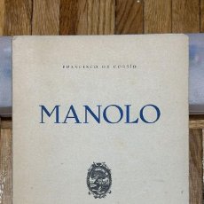 Libri antichi: MANOLO. FRANCISCO DE COSSIO. LIBRERÍA SANTARÉN. VALLADOLID. 1937