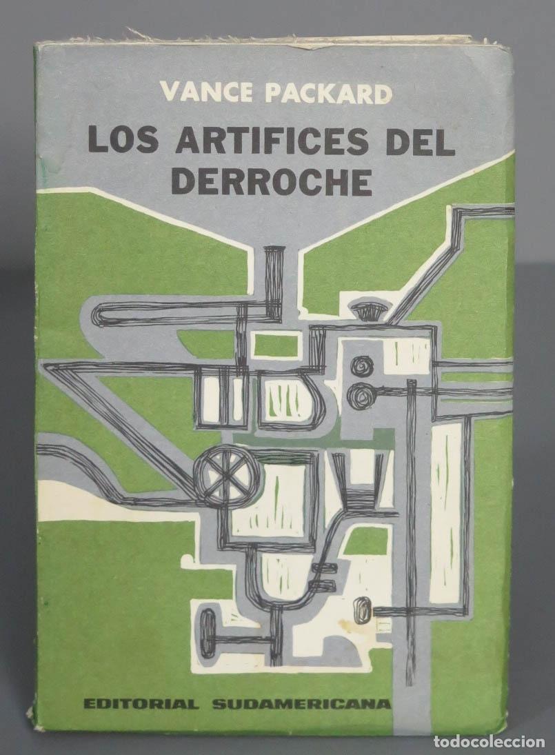 Libros antiguos: LOS ART&Iacute;FICES DEL DERROCHE. Packard - Foto 1