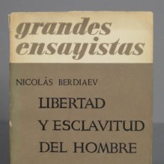 Libri antichi: ESCLAVITUD Y LIBERTAD DEL HOMBRE. NICOLAS BERDIAEV