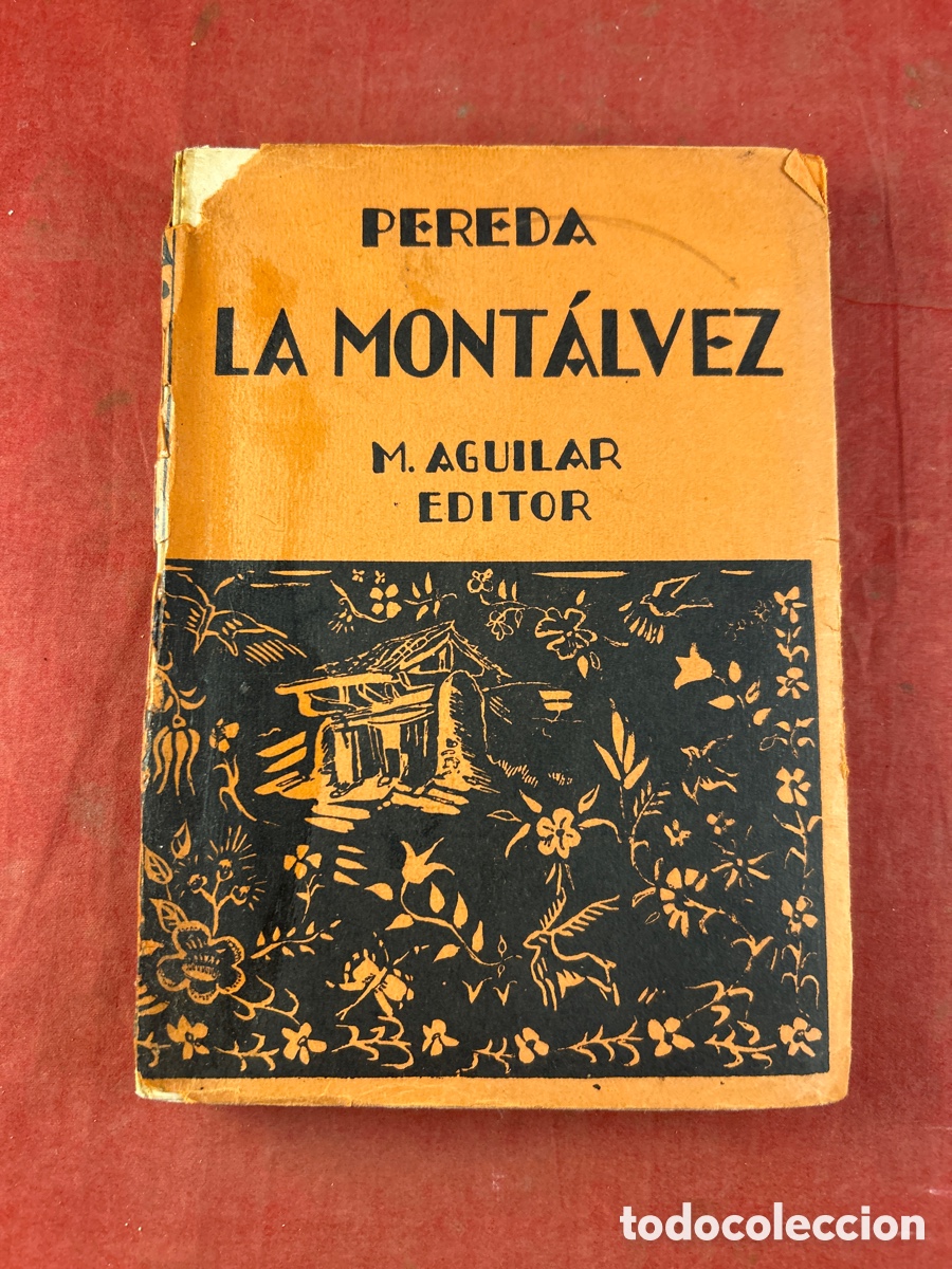 Libros antiguos: LA MONTALVEZ - Foto 1