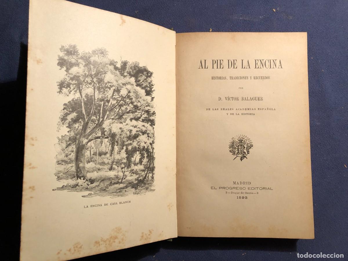 Libros antiguos: VICTOR BALAGUER : - AL PIE DE LA ENCINA - (PROGRESO, 1893) - Foto 2