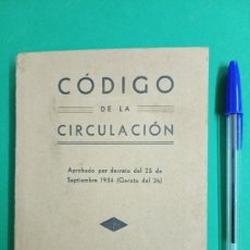 Libros antiguos: ANTIGUO LIBRO CODIGO DE LA CIRCULACION. BARCELONA 1935. AUTOS.