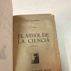 Libros antiguos: PIO BAROJA; EL ÁRBOL DE LA CIENCIA. 1918