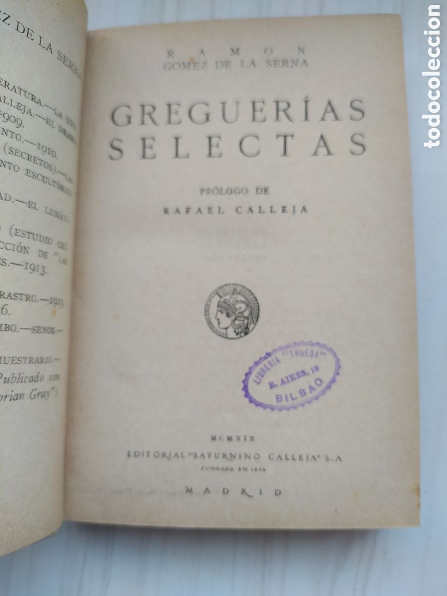 Libros antiguos: G&Oacute;MEZ DE LA SERNA, RAM&Oacute;N.- GREGUER&Iacute;AS SELECTAS. - Foto 2
