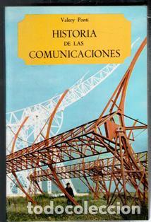 Libros antiguos: Historia de las comunicaciones, Valery Ponti - Foto 1