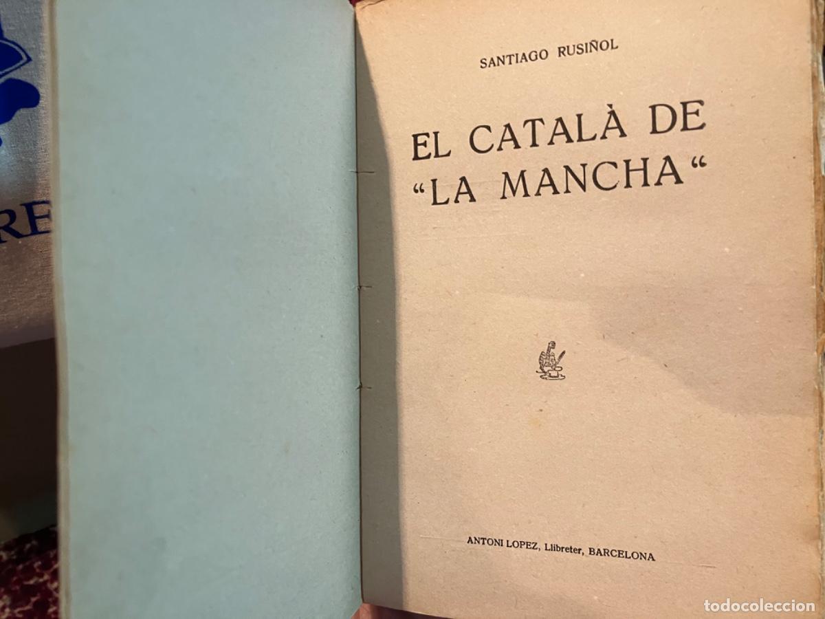 Libros antiguos: EL CATAL&Agrave; DE LA MANCHA. - RUSI&Ntilde;OL, SANTIAGO. - Foto 2