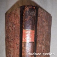 Libros antiguos: CIENCIA DE LA DICHA Ó SEA LA MORAL DEL DESPREOCUPADO - AÑO 1842 - CAPITAN DE ALMANSA.