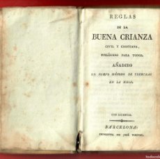 Libri antichi: CIRCA 1772 - REGLAS DE LA BUENA CRIANZA CIVIL Y CRISTIANA IMPRENTA DE JOSÉ TORNER - PERGAMINO
