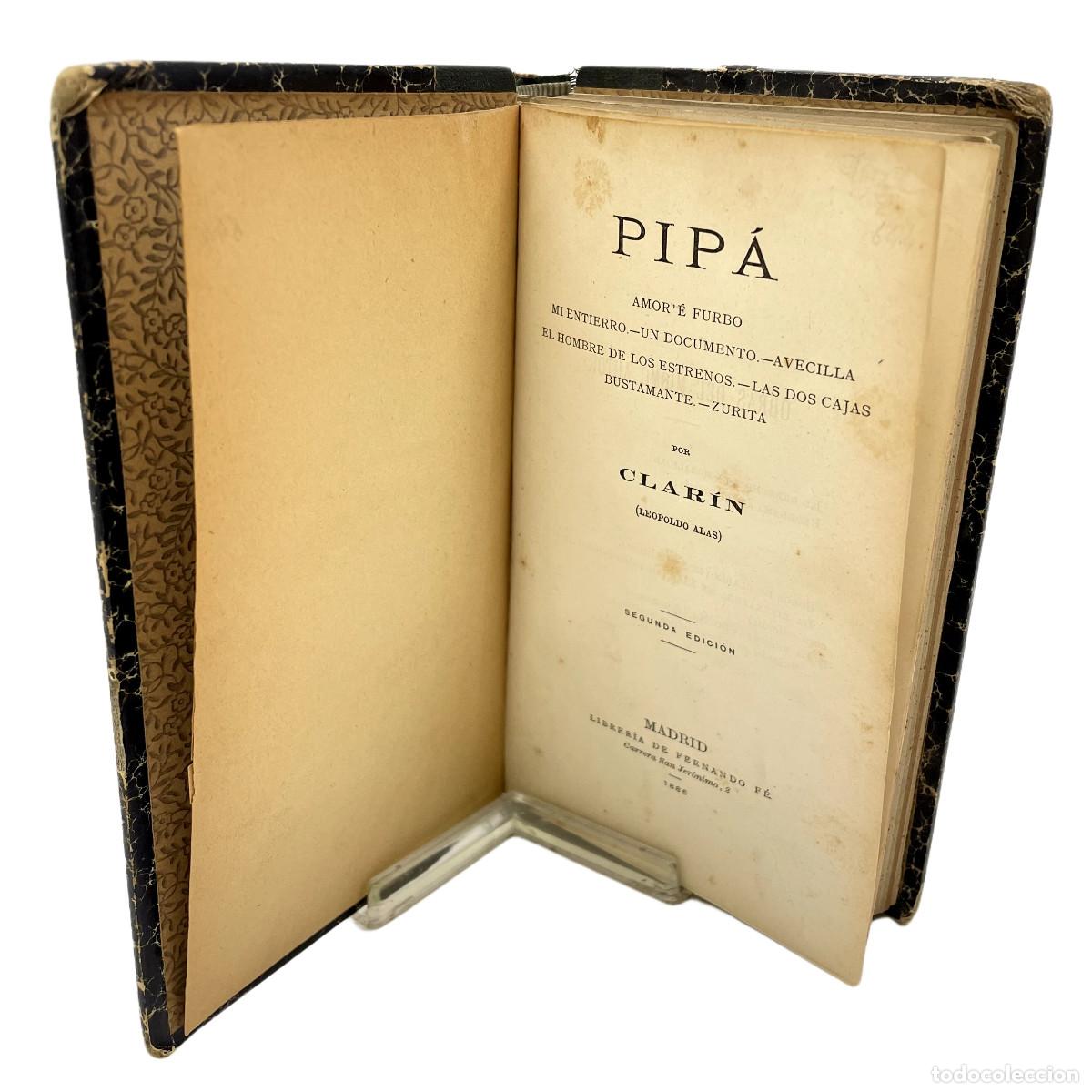 Libros antiguos: LEOPOLDO ALAS CLAR&Iacute;N - PIP&Aacute; - 1886 - Foto 3