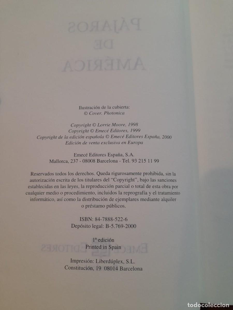 Libros antiguos: P&aacute;jaros de Am&eacute;rica, Lorrie Moore &iexcl;PRIMERA EDICI&Oacute;N! - Foto 3