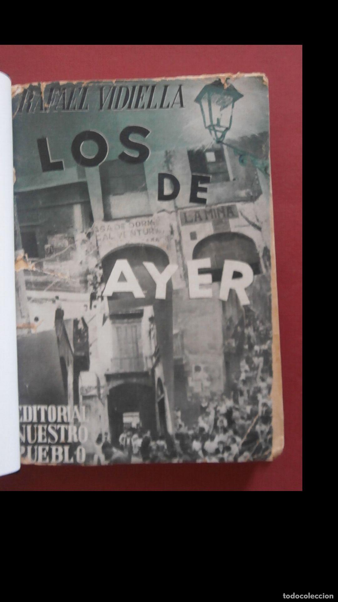 Livres anciens: Los de ayer. Novela. Rafael Vidiella