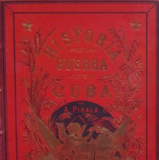 Libros antiguos: ANALES DE LA GUERRA DE CUBA. TOMO TERCERO - ANTONIO PIRALA