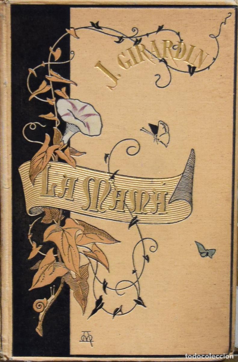 Libros antiguos: MAM&Aacute; - J GIRARD&Iacute;N - Foto 1